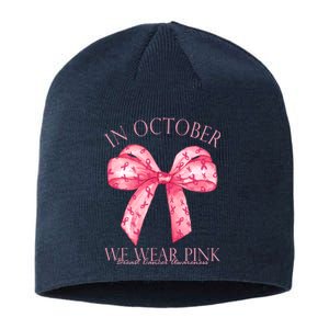 In October We Wear Pink Breast Cancer Awareness Bow Ribbon Sustainable Beanie