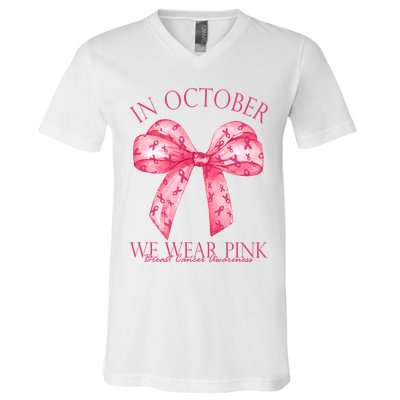 In October We Wear Pink Breast Cancer Awareness Bow Ribbon V-Neck T-Shirt