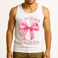 In October We Wear Pink Breast Cancer Awareness Bow Ribbon Tank Top