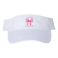 In October We Wear Pink Breast Cancer Awareness Bow Ribbon Valucap Bio-Washed Visor