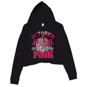 In October We Wear Pink Pumpkin Breast Cancer Awareness Crop Fleece Hoodie