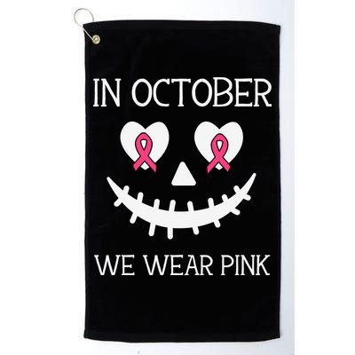 In October We Wear Pink Breast Cancer Halloween Breast Cancer Awareness Golf Towel