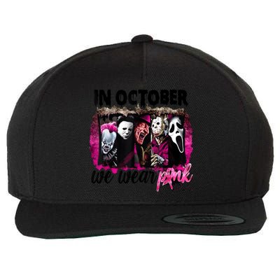 In October We Wear Pink Horror Movie Halloween Breast Cancer Wool Snapback Cap