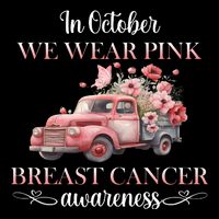 In October We Wear Pink Breast Cancer Floral Truck Drawstring Bag