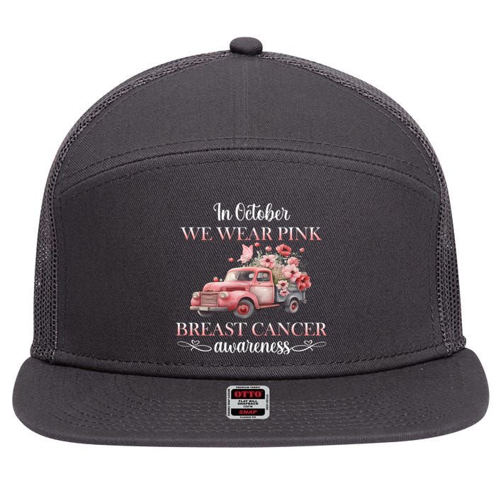 In October We Wear Pink Breast Cancer Floral Truck 7 Panel Mesh Trucker Snapback Hat