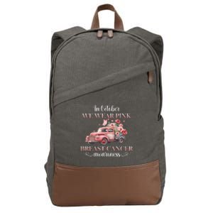 In October We Wear Pink Breast Cancer Floral Truck Cotton Canvas Backpack