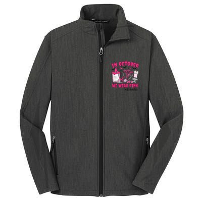 In October We Wear Rehab Life Rehab Nurse Breast Cancer Core Soft Shell Jacket