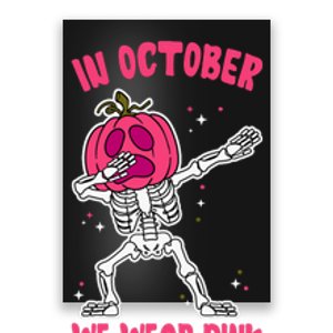 In October We Wear Pink Breast Cancer Pumpkin Halloween Poster