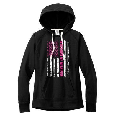 In October We Wear Pink Ribbon Breast Cancer American Flag Women's Fleece Hoodie