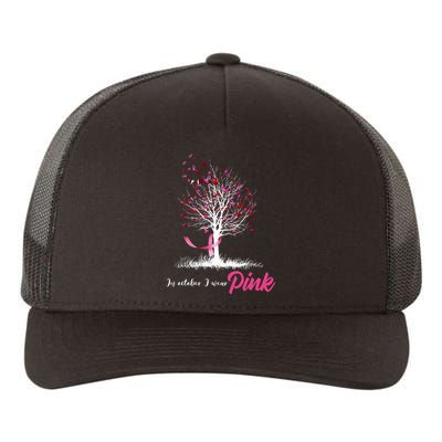 In October We Wear Pink Tree Breast Cancer Awareness Yupoong Adult 5-Panel Trucker Hat