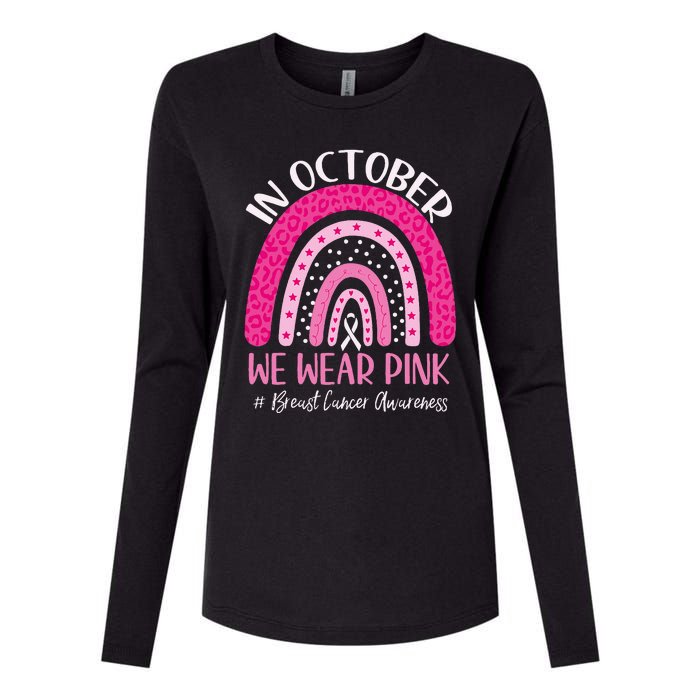 In October We Wear Pink Rainbow Breast Cancer Awareness Womens Cotton Relaxed Long Sleeve T-Shirt