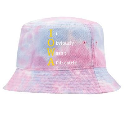 It Obviously Wasn’T A Fair Catch Tie-Dyed Bucket Hat