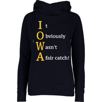 It Obviously Wasn’T A Fair Catch Womens Funnel Neck Pullover Hood