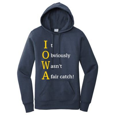 It Obviously Wasn’T A Fair Catch Women's Pullover Hoodie