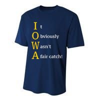 It Obviously Wasn’T A Fair Catch Performance Sprint T-Shirt