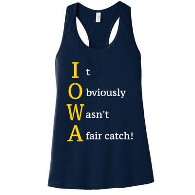 It Obviously Wasn’T A Fair Catch Women's Racerback Tank