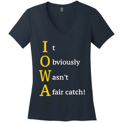 It Obviously Wasn’T A Fair Catch Women's V-Neck T-Shirt