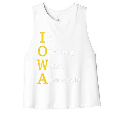 It Obviously Wasn’T A Fair Catch Women's Racerback Cropped Tank