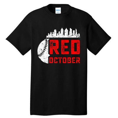 In October We Red Baseball Tall T-Shirt