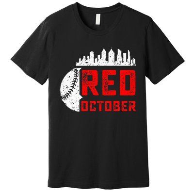 In October We Red Baseball Premium T-Shirt