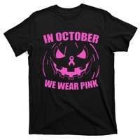 In October We Wear Pink Breast Cancer Halloween T-Shirt