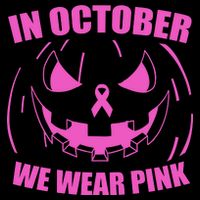 In October We Wear Pink Breast Cancer Halloween Button