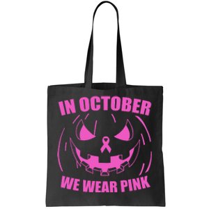 In October We Wear Pink Breast Cancer Halloween Tote Bag