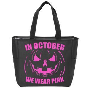 In October We Wear Pink Breast Cancer Halloween Zip Tote Bag