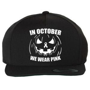 In October We Wear Pink Halloween Breast Cancer Wool Snapback Cap