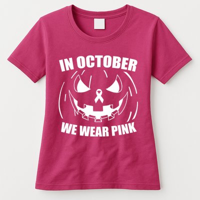 In October We Wear Pink Halloween Breast Cancer Womens T-Shirt