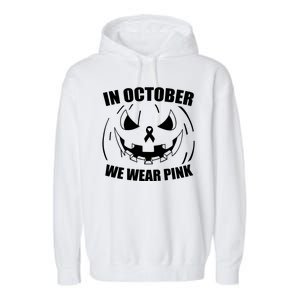 In October We Wear Pink Halloween Breast Cancer Garment-Dyed Fleece Hoodie