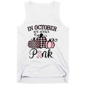 In October We Wear Thanksgiving Breast Cancer Awareness Tank Top