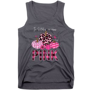 In October We Wear Pink Breast Cancer Awareness Funny Pumpkin Gift Tank Top