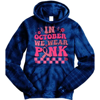 In October We Wear Breast Cancer Awareness Tie Dye Hoodie