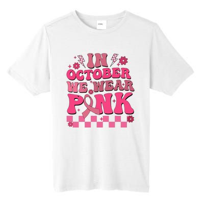 In October We Wear Breast Cancer Awareness Tall Fusion ChromaSoft Performance T-Shirt