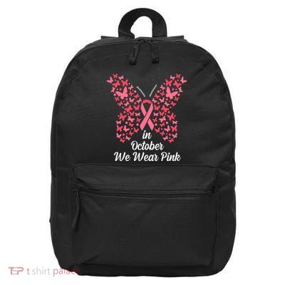 In October We Wear Pink Butterfly Breast Cancer Ribbon 16 in Basic Backpack