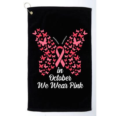 In October We Wear Pink Butterfly Breast Cancer Ribbon Platinum Collection Golf Towel