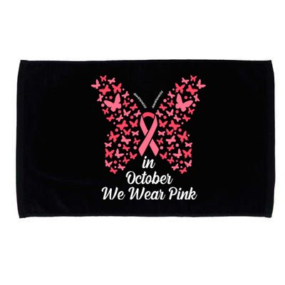 In October We Wear Pink Butterfly Breast Cancer Ribbon Microfiber Hand Towel