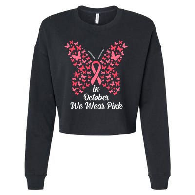 In October We Wear Pink Butterfly Breast Cancer Ribbon Cropped Pullover Crew
