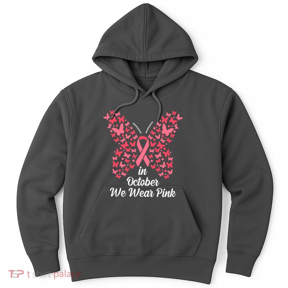 In October We Wear Pink Butterfly Breast Cancer Ribbon Hoodie