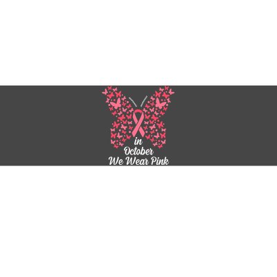 In October We Wear Pink Butterfly Breast Cancer Ribbon Bumper Sticker