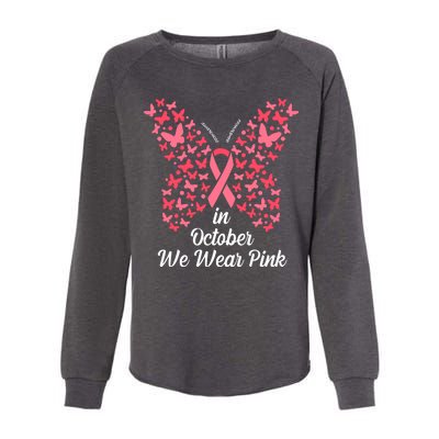 In October We Wear Pink Butterfly Breast Cancer Ribbon Womens California Wash Sweatshirt