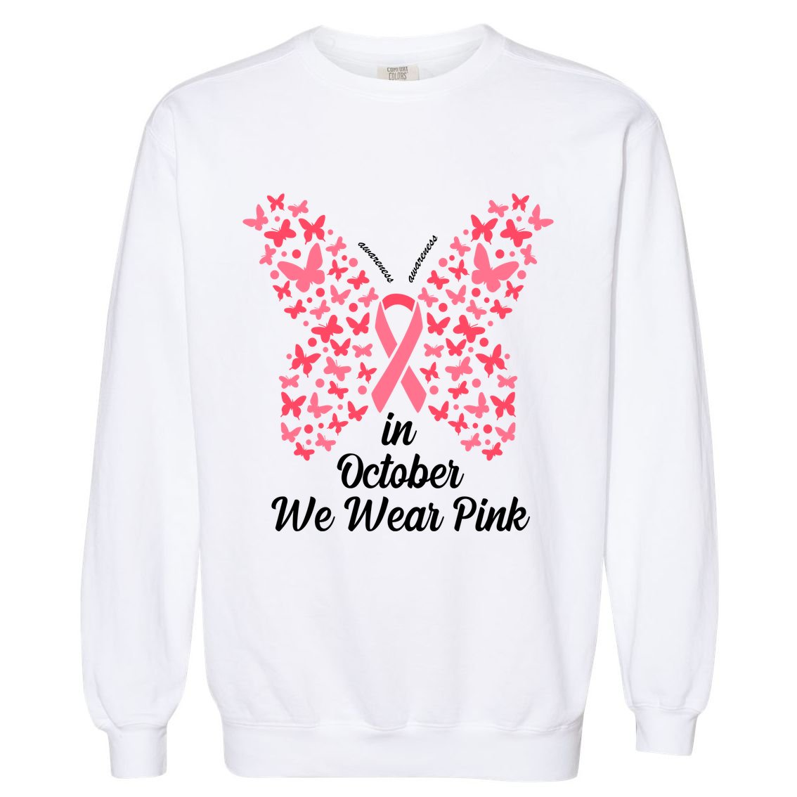 In October We Wear Pink Butterfly Breast Cancer Ribbon Garment-Dyed Sweatshirt