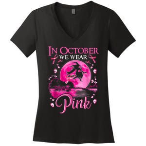 In October We Wear Pink Halloween Witch Breast Cancer Awareness Women's V-Neck T-Shirt