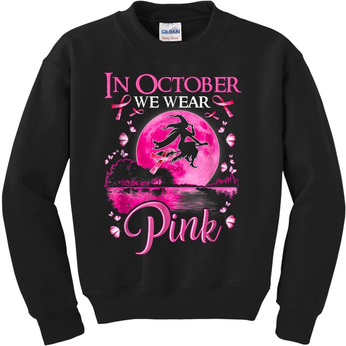 In October We Wear Pink Halloween Witch Breast Cancer Awareness Kids Sweatshirt