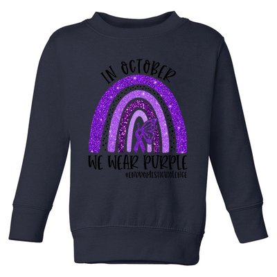 In October We Wear Purple Rainbow End Domestic Violence Toddler Sweatshirt