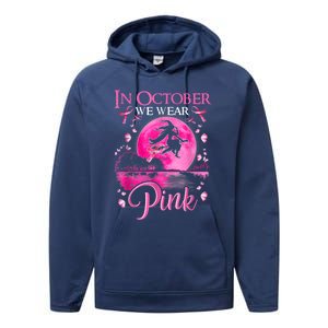 In October We Wear Pink Ribbon Witch Halloween Breast Cancer Performance Fleece Hoodie