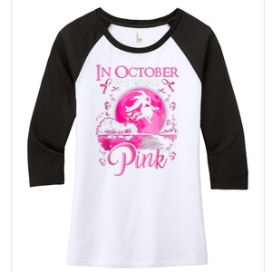 In October We Wear Pink Ribbon Witch Halloween Breast Cancer Women's Tri-Blend 3/4-Sleeve Raglan Shirt