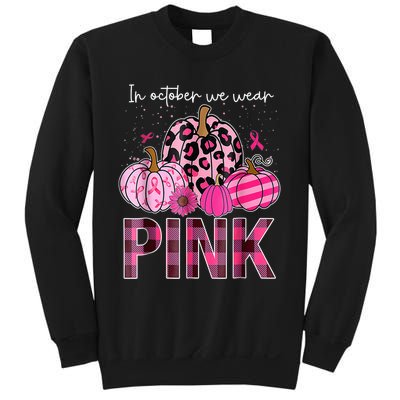 In October We Wear Pink Pumpkin Breast Cancer Awareness Sweatshirt