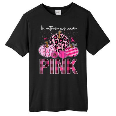 In October We Wear Pink Pumpkin Breast Cancer Awareness Tall Fusion ChromaSoft Performance T-Shirt